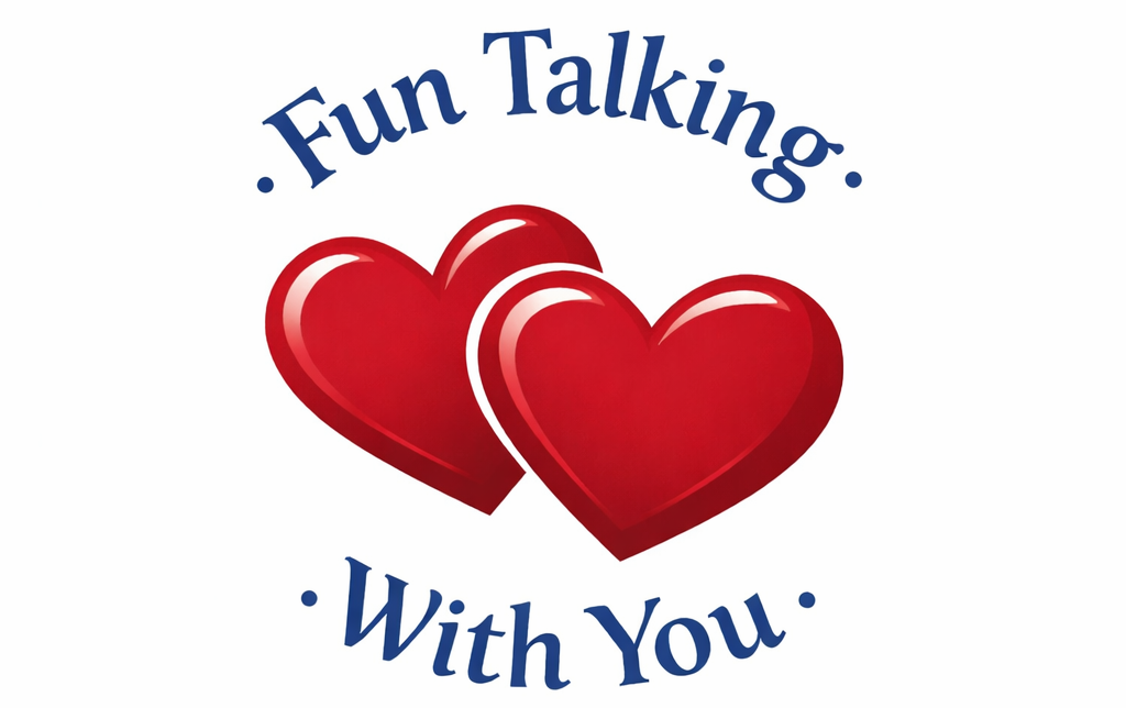 Fun Talking With You